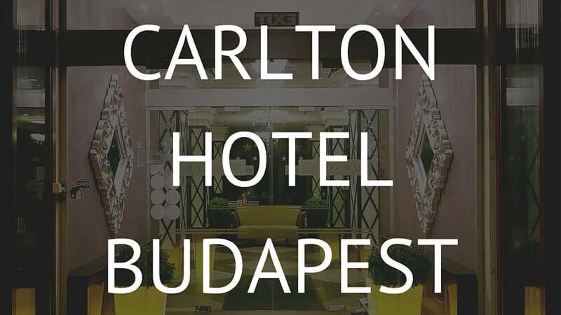 Carlton Hotel Budapest
